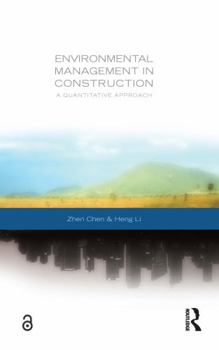 Hardcover Environmental Management in Construction: A Quantitative Approach Book