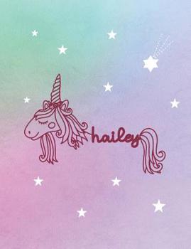 Paperback Hailey: Unicorn Name Notebook Book