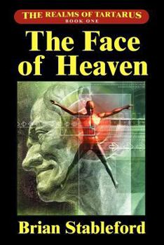 The Face of Heaven (Realms of Tartarus 1) - Book #1 of the Realms of Tartarus