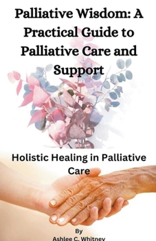 Paperback Palliative Wisdom Book