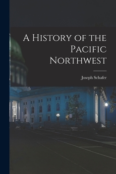 Paperback A History of the Pacific Northwest Book