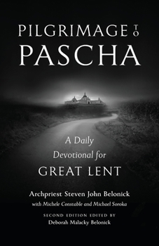 Paperback Pilgrimage to Pascha Large Print Edition: A Daily Devotional for Great Lent [Large Print] Book