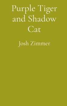 Hardcover Purple Tiger and Shadow Cat Book