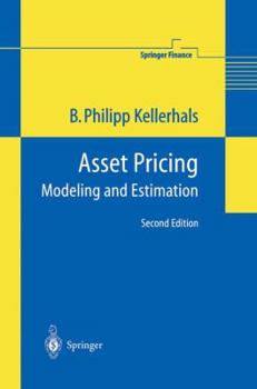 Paperback Asset Pricing: Modeling and Estimation Book