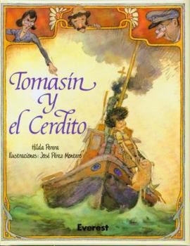 Hardcover Tomasin y el Cerdito = Tommy and the Piglet [Spanish] Book