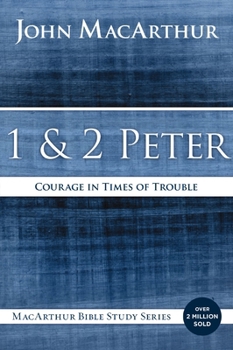 Paperback 1 and 2 Peter: Courage in Times of Trouble Book