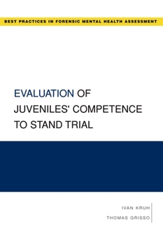 Paperback Evaluation of Juveniles' Competence to Stand Trial Book