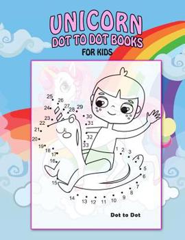 Paperback Unicorn Dot to Dot Books For Kids: 50 Activity Book Game and Colouring For Challenging Book