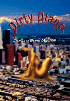 Hardcover Dirty Diana Book