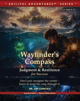 Paperback The Wayfinder's Compass: Judgment & Resilience for Success Book