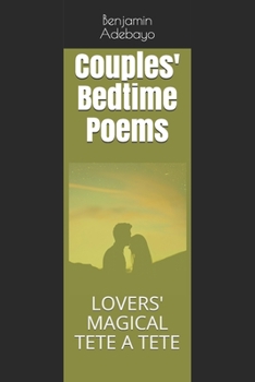Paperback Couples' Bedtime Poems: Lovers' Magical Tete a Tete Book