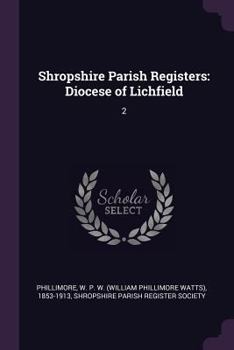 Paperback Shropshire Parish Registers: Diocese of Lichfield: 2 Book