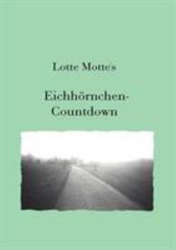 Paperback Eichhörnchen Countdown [German] Book
