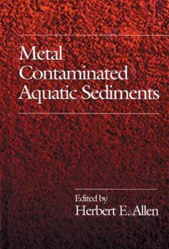 Hardcover Metal Contaminated Aquatic Sediments Book