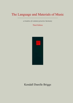 Paperback The Language and Materials of Music Third Edition Book