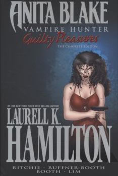 Anita Blake, Vampire Hunter: Guilty Pleasures Ultimate Collection - Book  of the Anita Blake, Vampire Hunter Graphic Novels