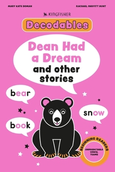 Paperback Kingfisher Decodables Dean Had a Dream Book