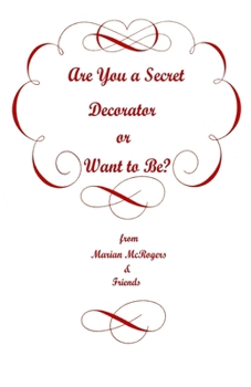 Paperback Are You A Secret Decorator or Want to Be? Book