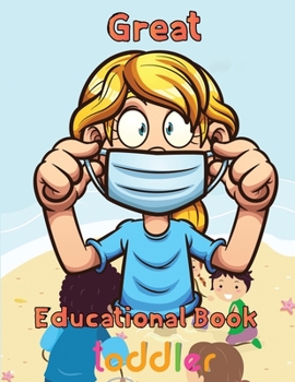 Paperback Great Educational Book Toddler: 8.5''x11''/ Educational books for kids Book