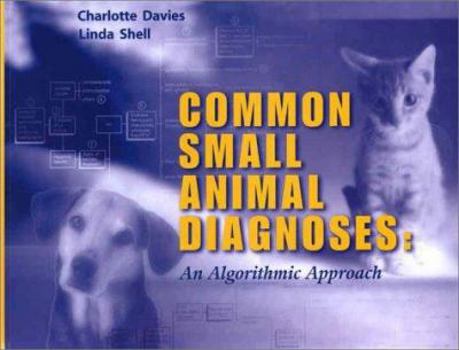 Paperback Common Small Animal Diagnoses: An Algorithmic Approach Book