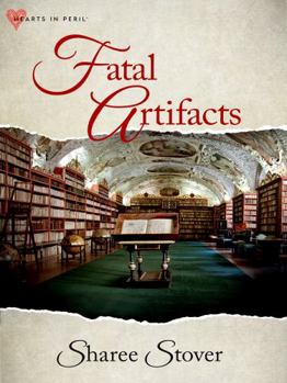 Hardcover Fatal Artifacts by Sharee Stover Book