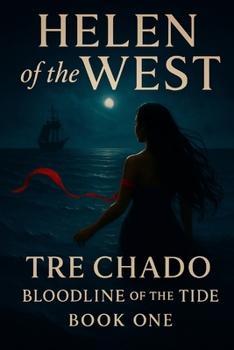 Paperback Helen Of The West: Bloodline Of The Tide Book