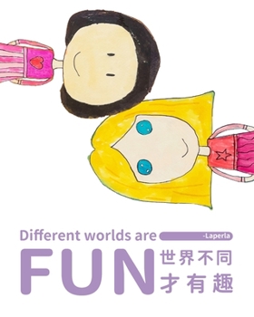 Paperback Different worlds are fun Book