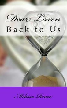 Paperback Dear Laren: Back to Us Book