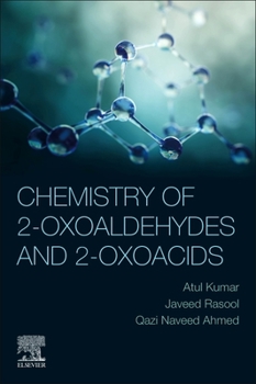 Paperback Chemistry of 2-Oxoaldehydes and 2-Oxoacids Book