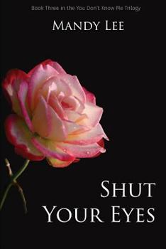 Paperback Shut Your Eyes Book