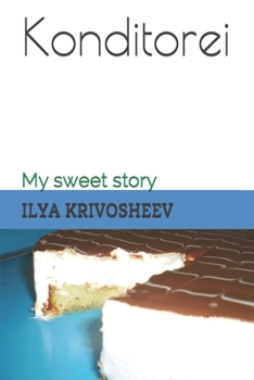 Paperback Konditorei: My sweet story Book