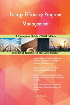 Paperback Energy Efficiency Program Management A Complete Guide - 2020 Edition Book