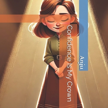 Paperback Confidence Is My Crown Book