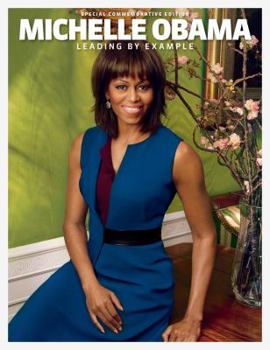 Single Issue Magazine Michelle Obama: Leading by Example Book