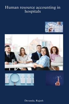 Paperback Human resource accounting in hospitals Book