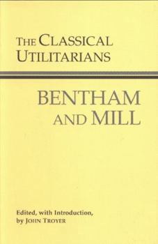 Hardcover The Classical Utilitarians Book