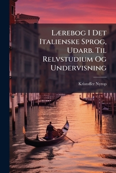 Paperback Lærebog I Det Italienske Sprog, Udarb. Til Relvstudium Og Undervisning [Danish] Book