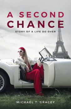 Paperback A Second Chance: Story of a life do over Book