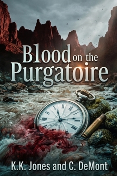 Blood on the Purgatoire: Nancy Ellis F.B.I.