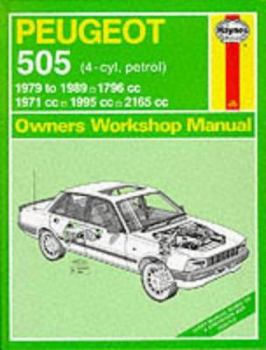 Hardcover Peugeot 505 (Petrol) 1979-89 Owner's Workshop Manual Book