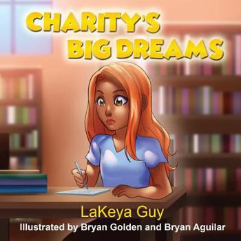 Paperback Charity's Big Dreams Book