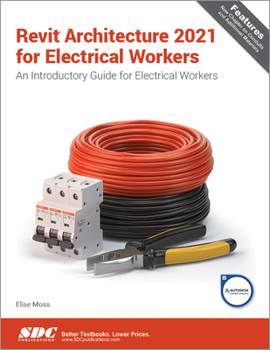 Paperback Revit Architecture 2021 for Electrical Workers Book