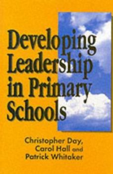 Paperback Developing Leadership in Primary Schools Book
