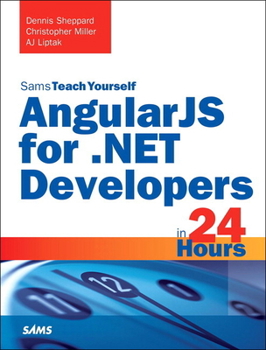 Paperback Angularjs for .Net Developers in 24 Hours, Sams Teach Yourself Book