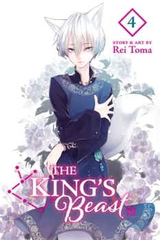  4 - Book #4 of the  [Ou no Kemono] / The King's Beast