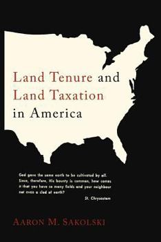 Paperback Land Tenure and Land Taxation in America Book
