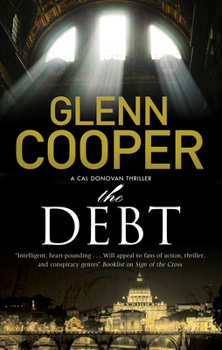 The Debt - Book #3 of the Cal Donovan