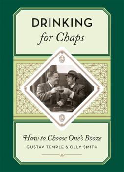 Hardcover Drinking for Chaps: How to Choose One's Booze Book