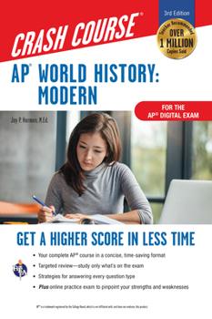 Paperback Ap(r) World History: Modern Crash Course, Book + Online: Get a Higher Score in Less Time Book