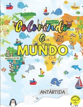 Paperback Colorindo o Mundo Book